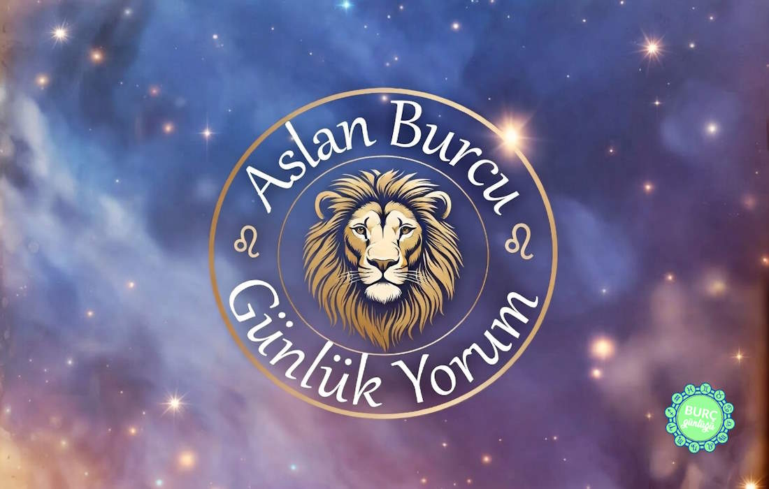 Aslan Burcu Günlük Yorum