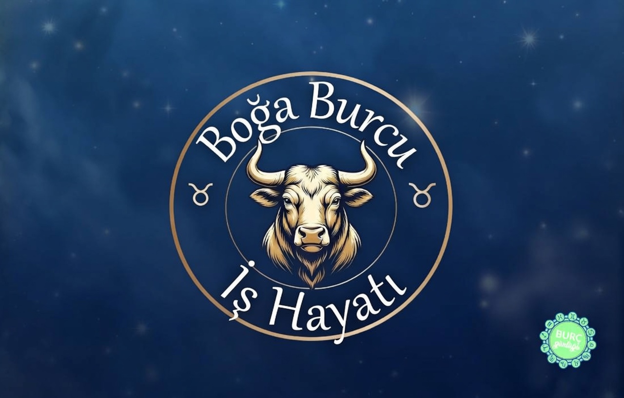 Boğa Burcu İş Hayatı ve Kariyer Yorumu