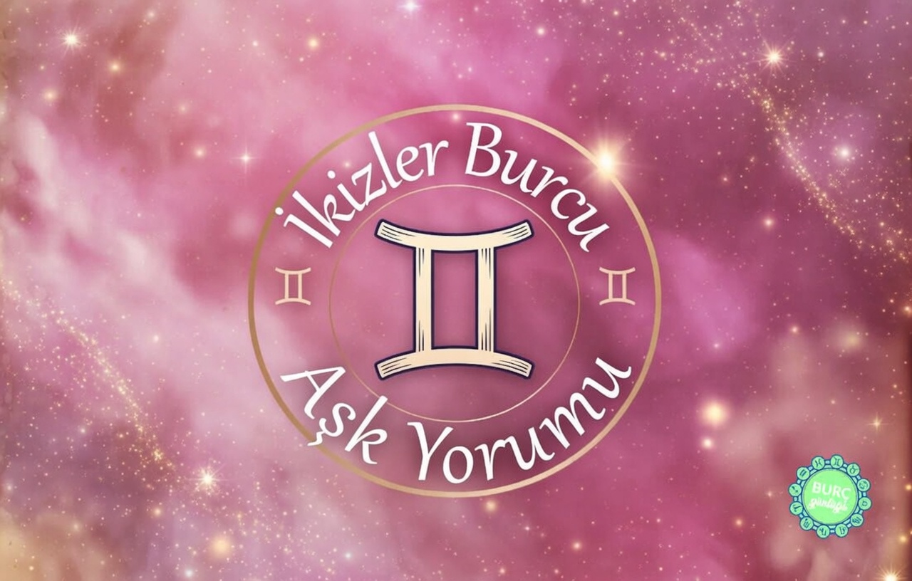 İkizler Burcu Aşk Yorumu