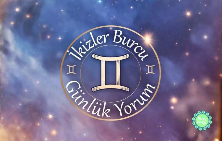 İkizler Burcu Günlük Yorum