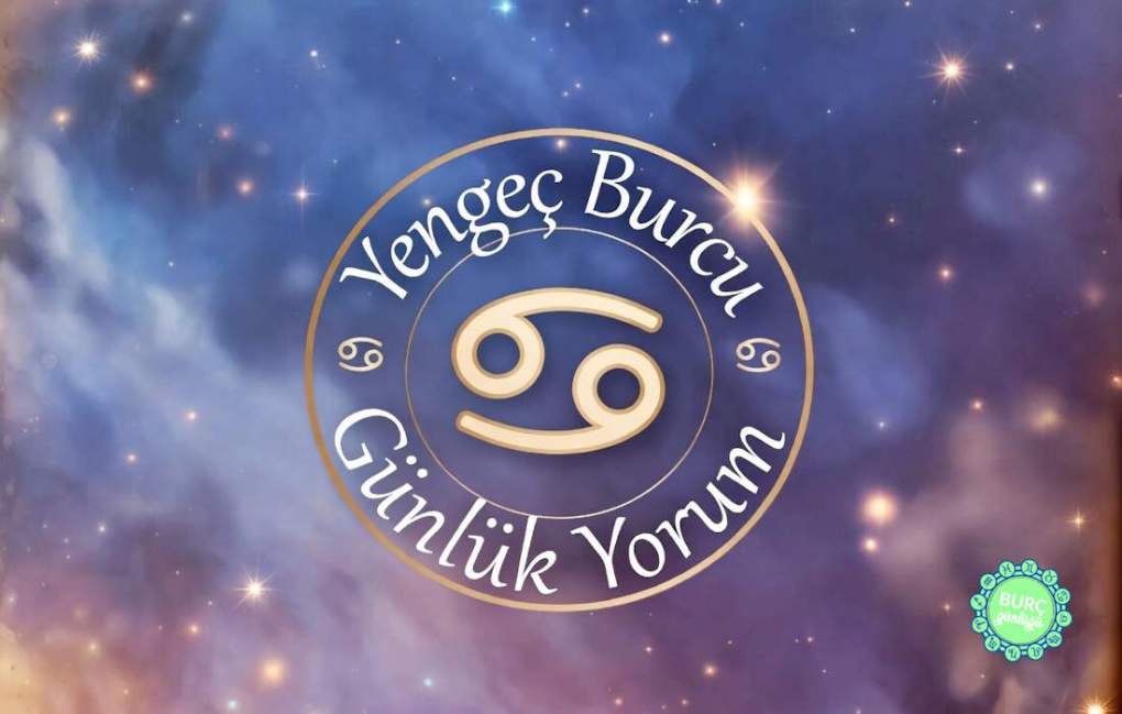 Yengeç Burcu Günlük Yorumu aşk sağlık para