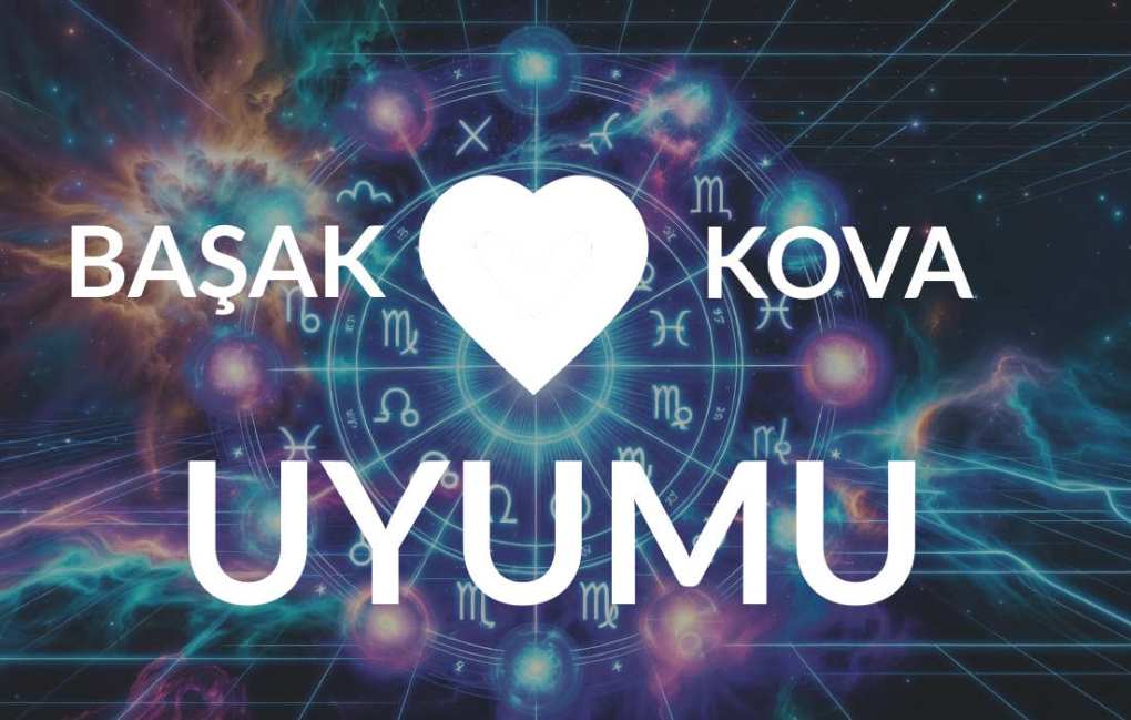 Başak burcu kadını ve Kova burcu erkeği uyumu (aşk - evlilik - cinsellik)