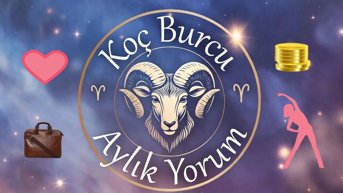 Koç Burcu Aylık Yorum Ekim (Aşk İş Sağlık Para)